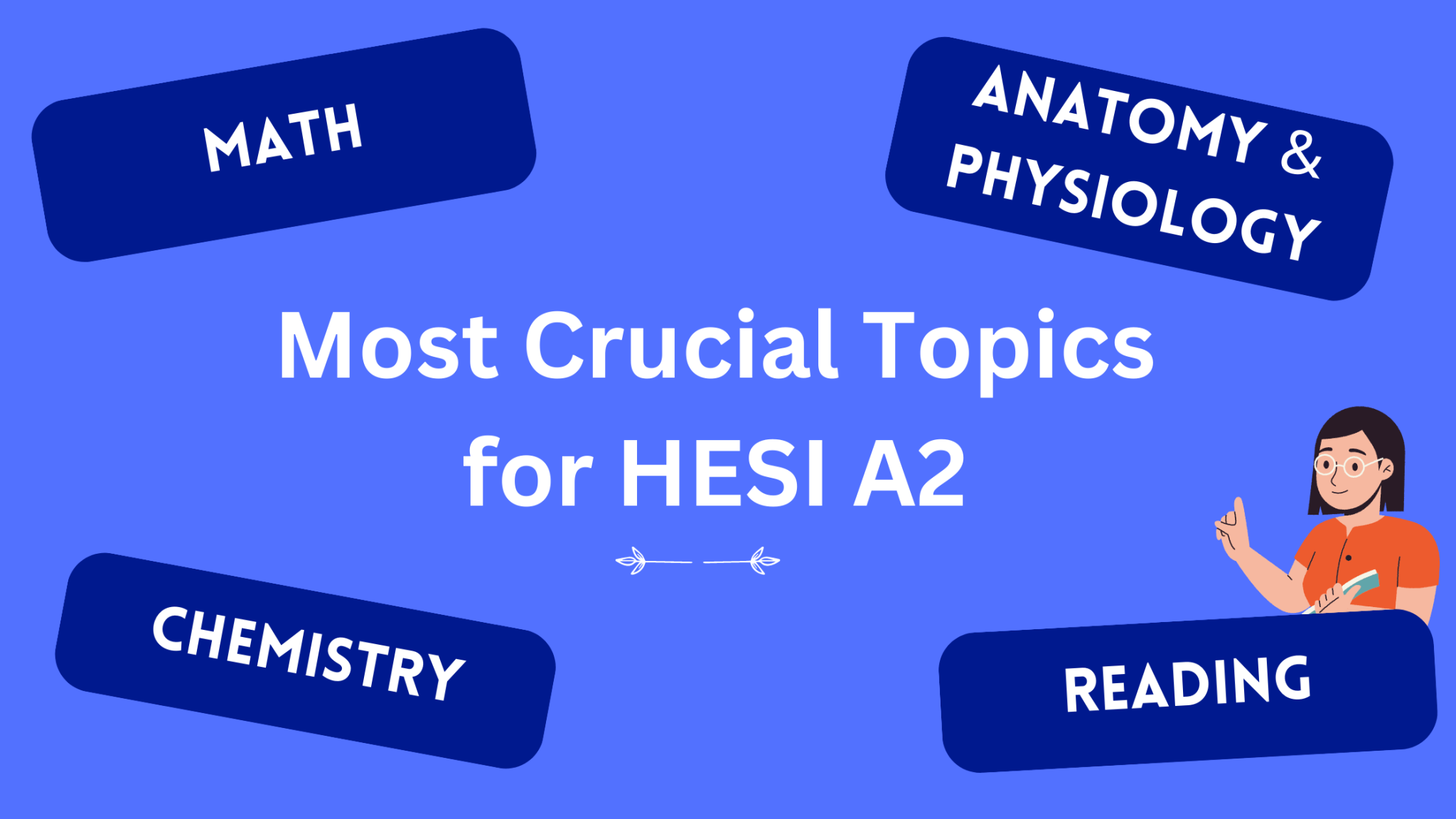 which-are-the-most-crucial-topics-to-study-for-the-hesi-a2