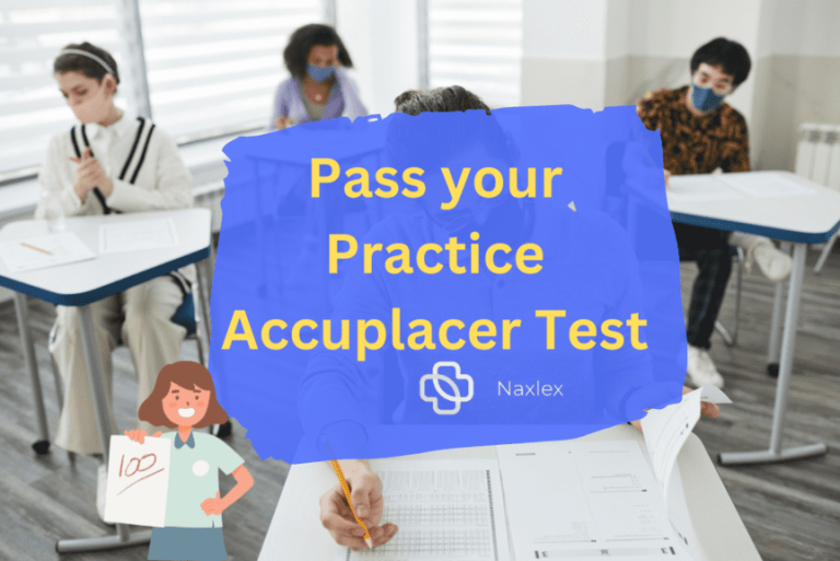 strategies-to-pass-your-practice-accuplacer-test-naxlex-blog