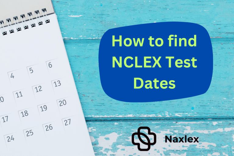 How to find NCLEX Test Dates Naxlex NCLEX