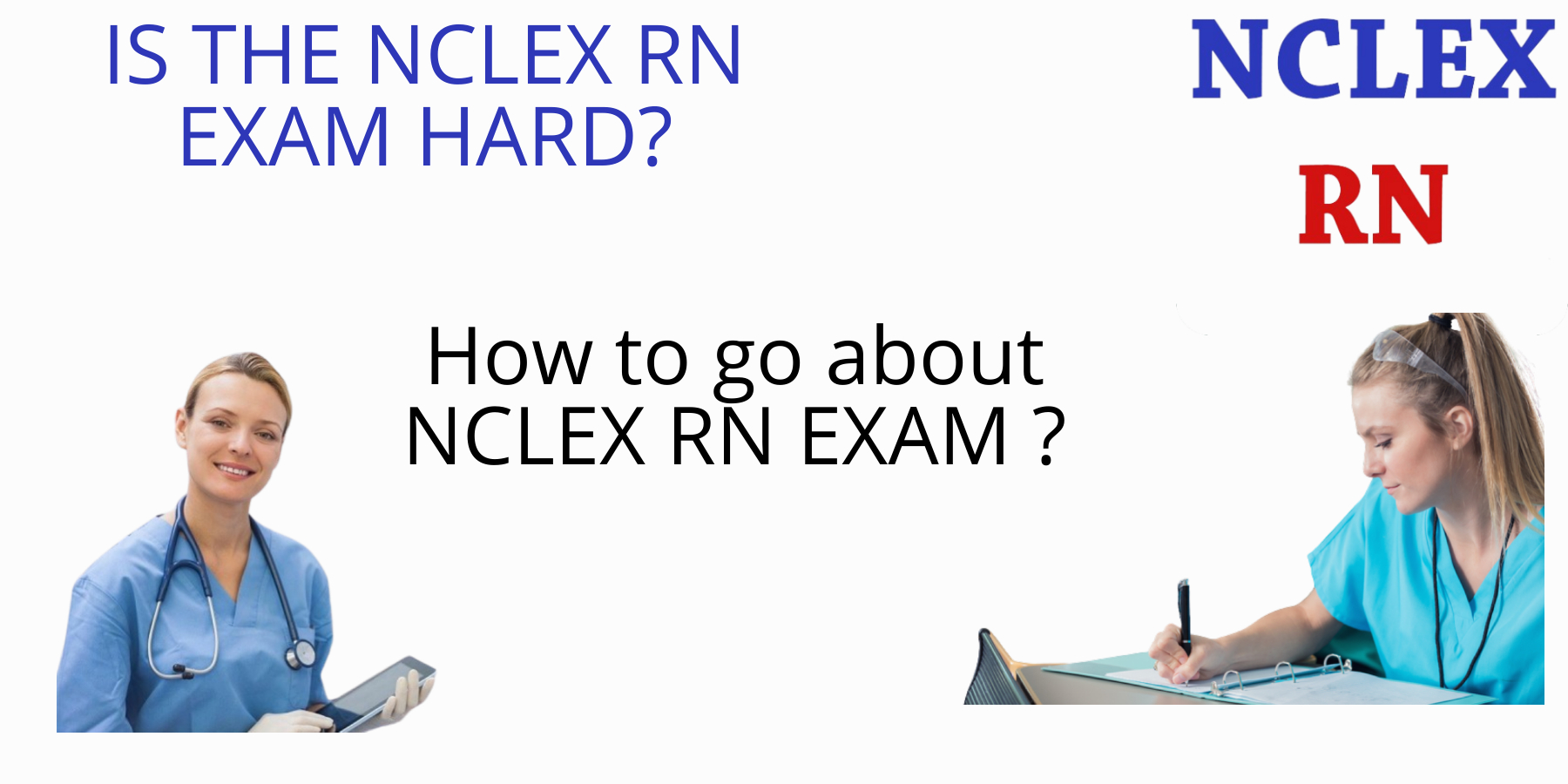 is-the-nclex-rn-exam-hard.jpeg