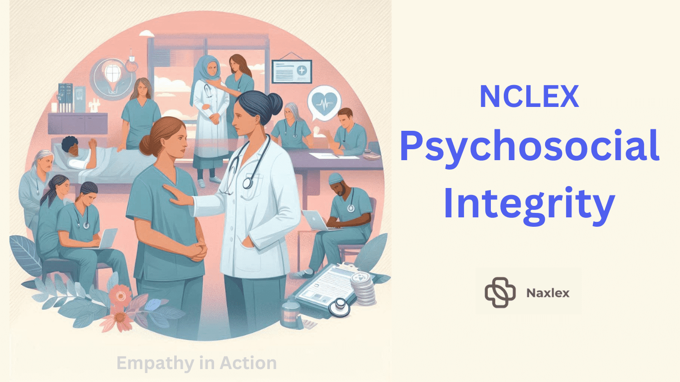 NCLEX Psychosocial Integrity