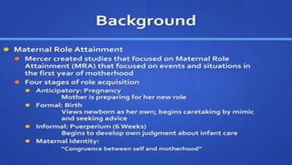 Stages of maternal role attainment